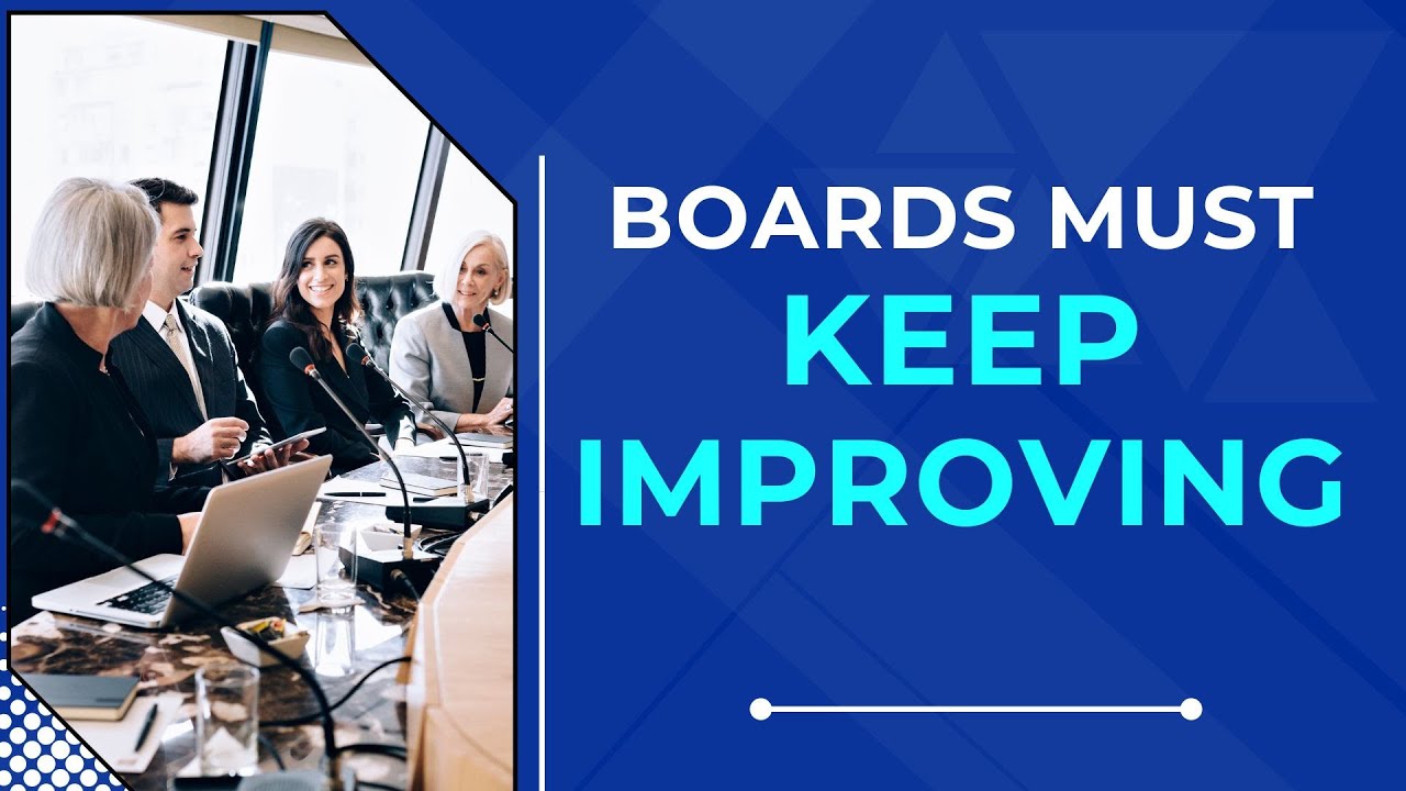 The Board Revitalization Framework Top Organizations Use