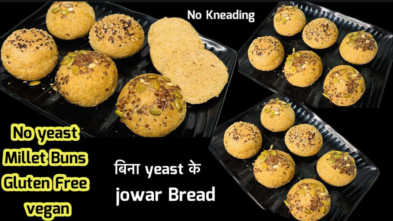 Gluten free,No yeast, Vegan Jowar Buns Recipe , Millet Bread Recipe | Easiest  jowar Bread Recipe 