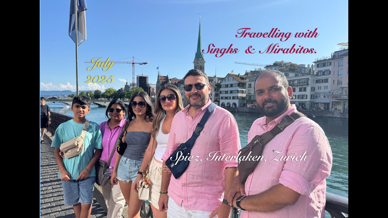 Switzerland Adventure | Spiez • Interlaken • Brienz • Grindelwald • Zurich