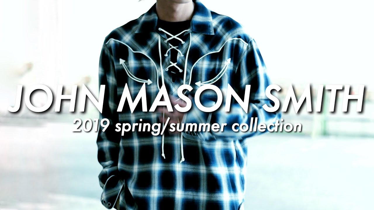 JOHN MASON SMITH -2019 spring/summer collection-