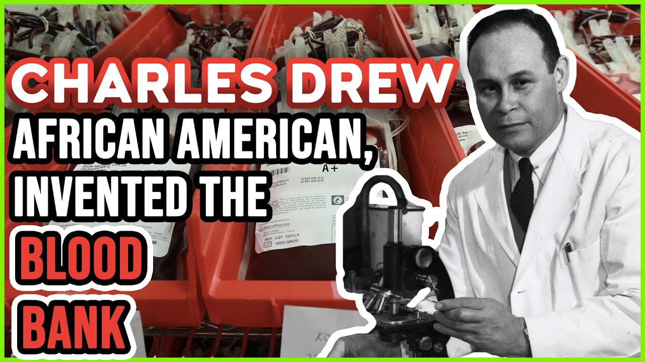 CHARLES DREW. AFRICAN AMERICAN HERO