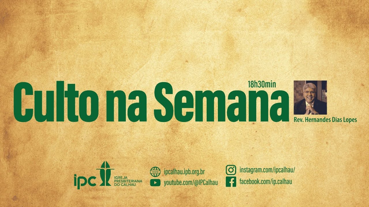 CULTO NA SEMANA - 30/01/2026