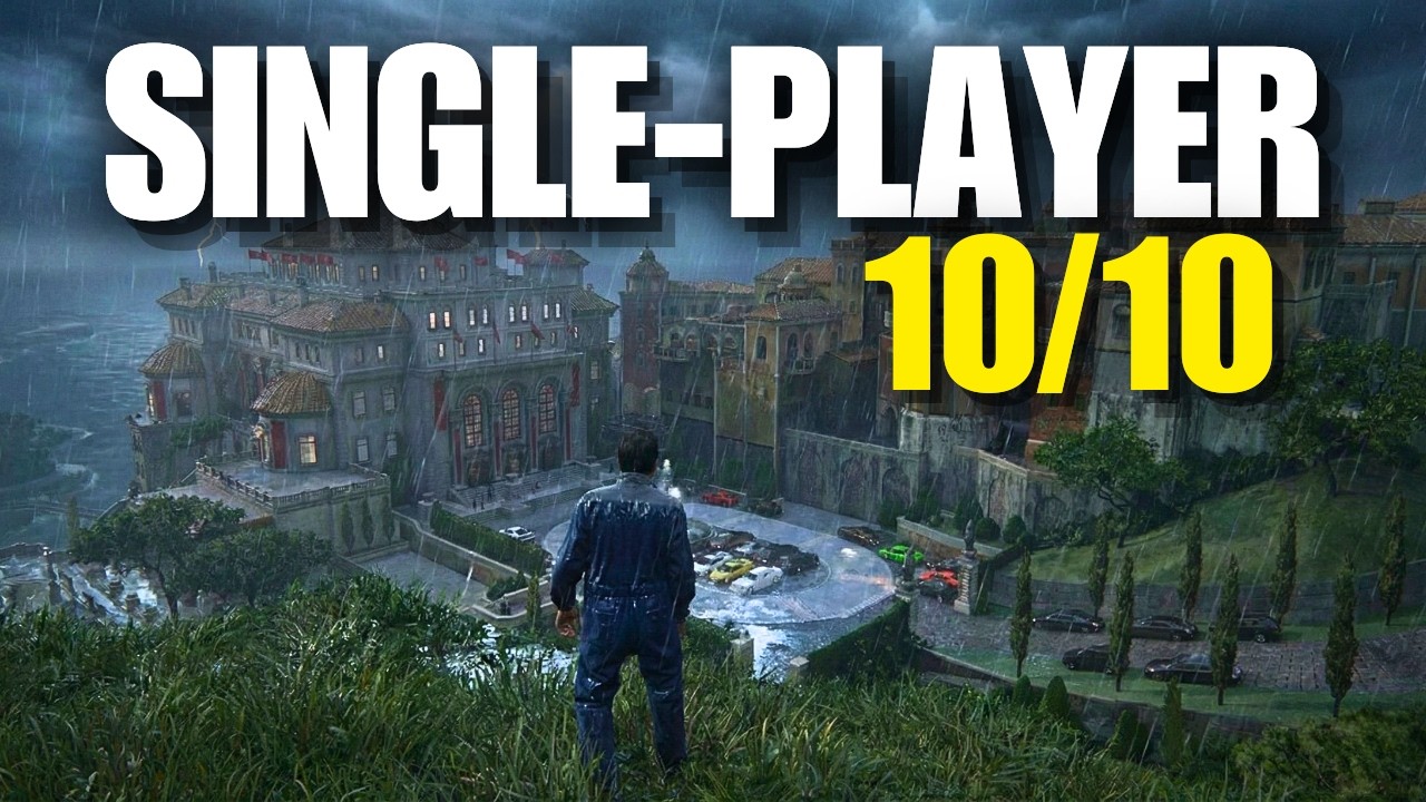 20 Best Single-Player Games Everyone Must Play