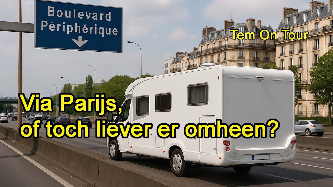 Video 205. Via Parijs, of toch liever er omheen?