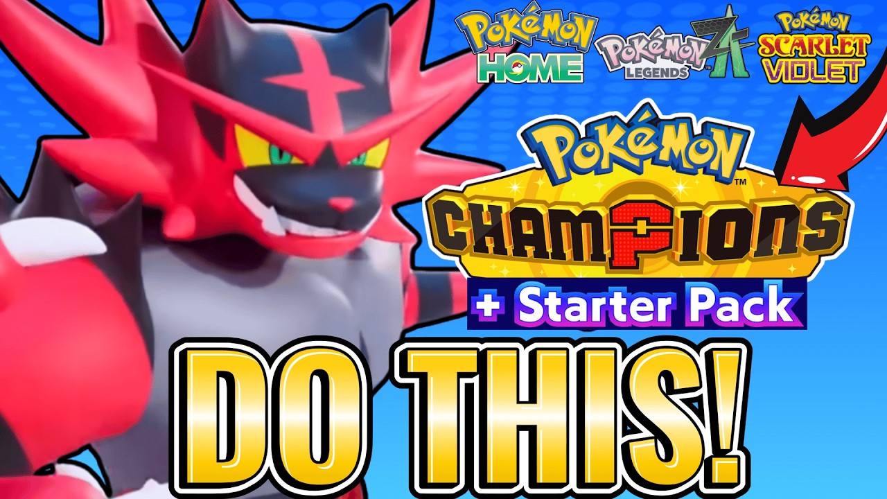Всё, что вы ОБЯЗАТЕЛЬНО должны сделать до выхода Pok&eacute;mon Champions.