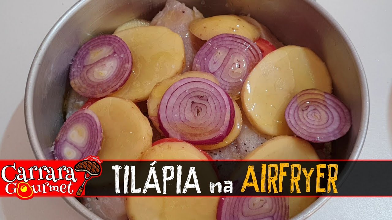 TILÁPIA NA AIRFRYER - ESPECIAL DE PÁSCOA