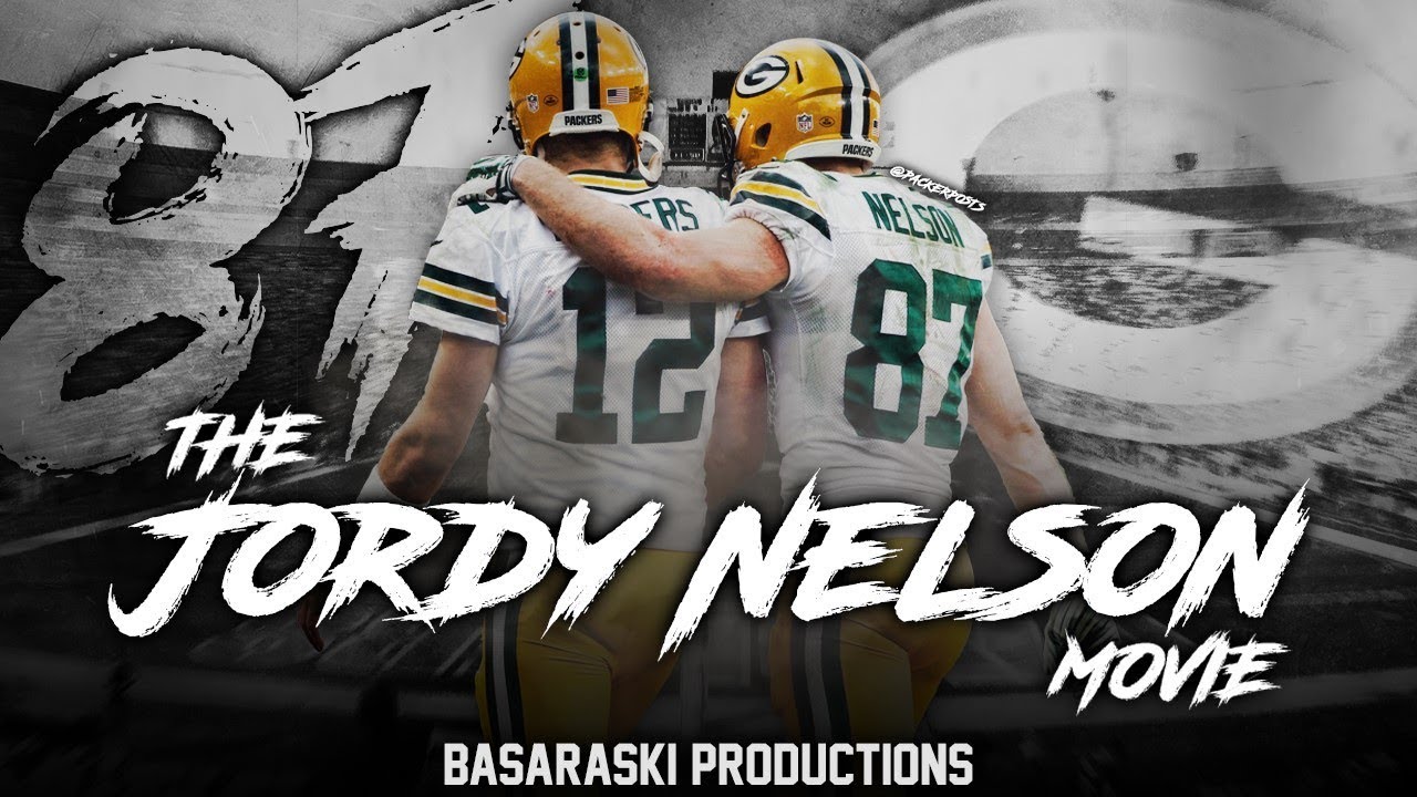The Jordy Nelson Movie - A Career Tribute