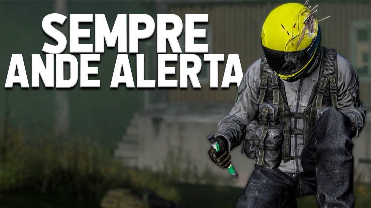 SEMPRE ANDE EM ALERTA - DayZ