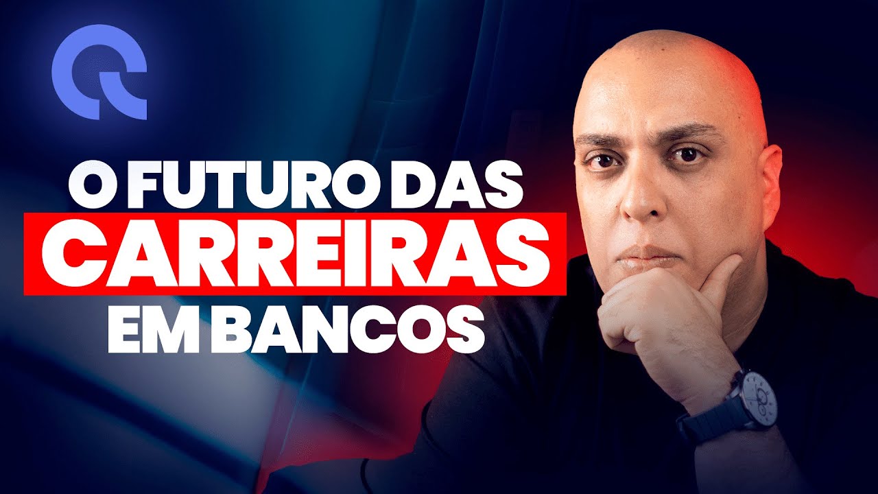 O futuro das carreiras em bancos l Ronaldo Cerqueira