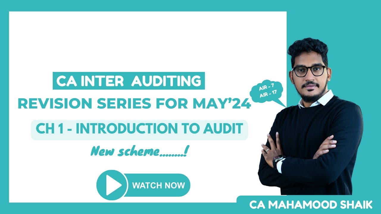 CA Inter revision series (Eng) | Introduction  to Audit | | CA inter audit New Scheme | CA Mahamood