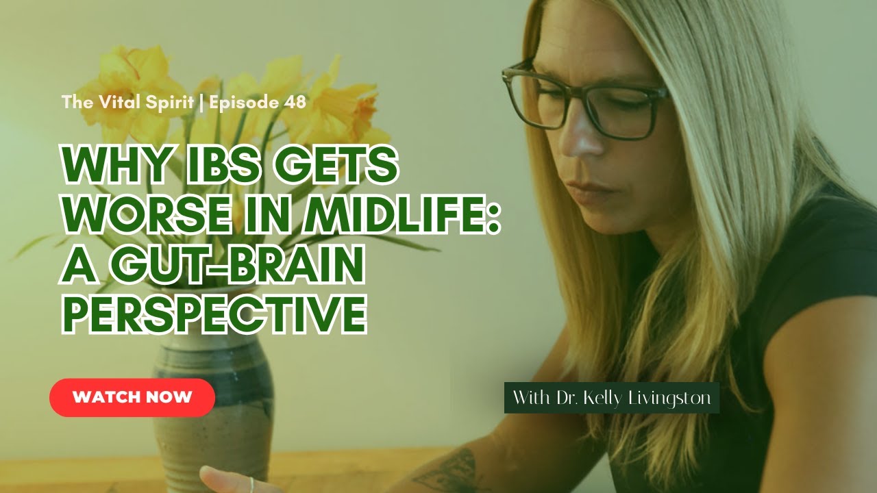 Why IBS Gets Worse in Midlife: A Gut–Brain Perspective