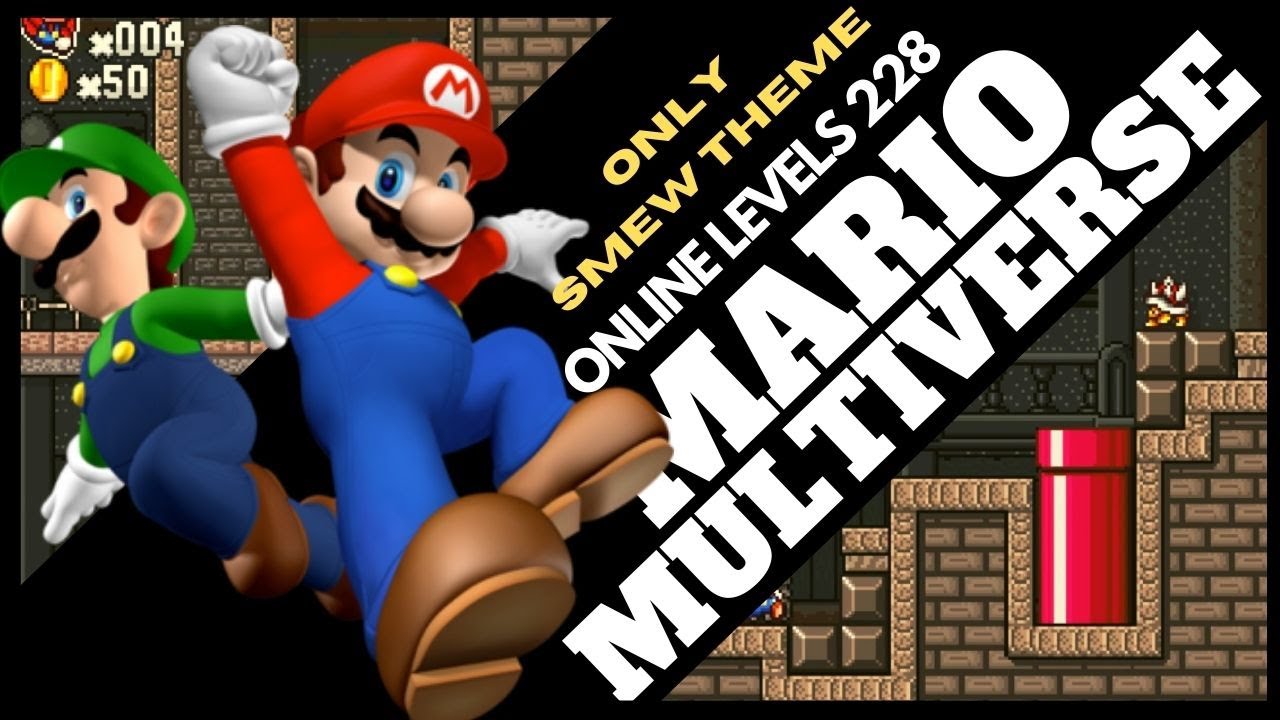 (ONLY SMEW THEME) MARIO MULTIVERSE v 7.8 - ONLINE LEVELS 228