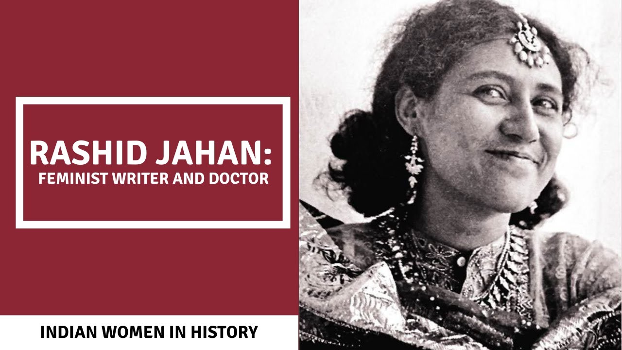 Rashid Jahan: Feminist writer and doctor of the 20th century | Feminism In India
