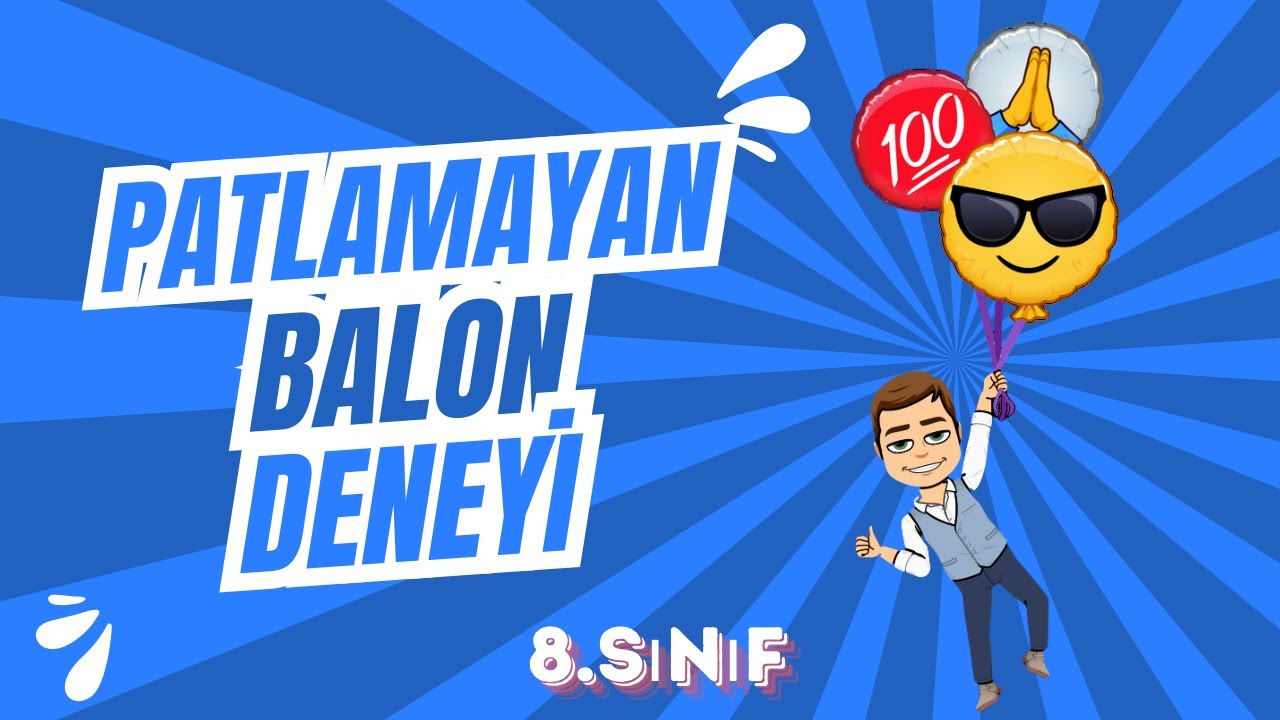 Patlamayan Balon Deneyi (8.Sınıf)