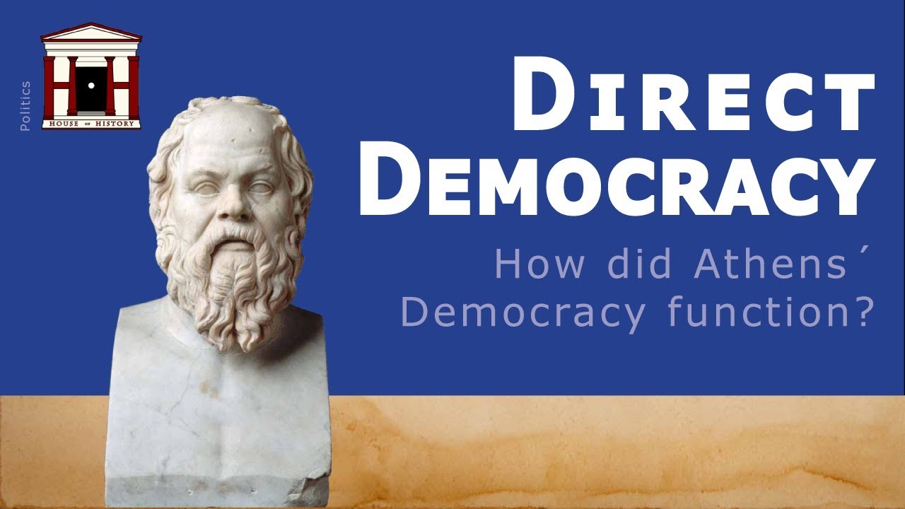 What is Direct Democracy? | ANCIENT ATHENS