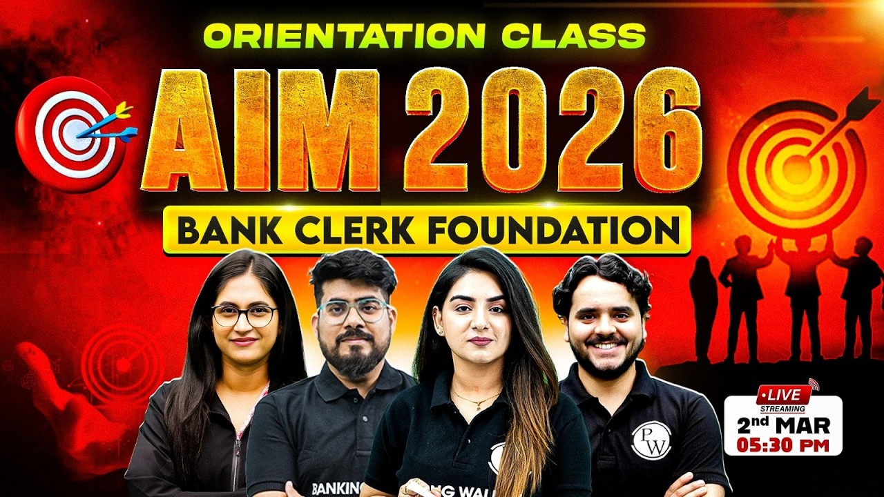 Orientation 📢 AIM 2026 | Bank Clerk Foundation Batch | Banking Exam Preparation | Banking Wallah