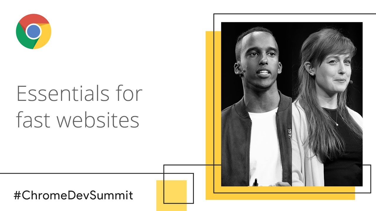 Speed Essentials: Key Techniques for Fast Websites (Chrome Dev Summit 2018)