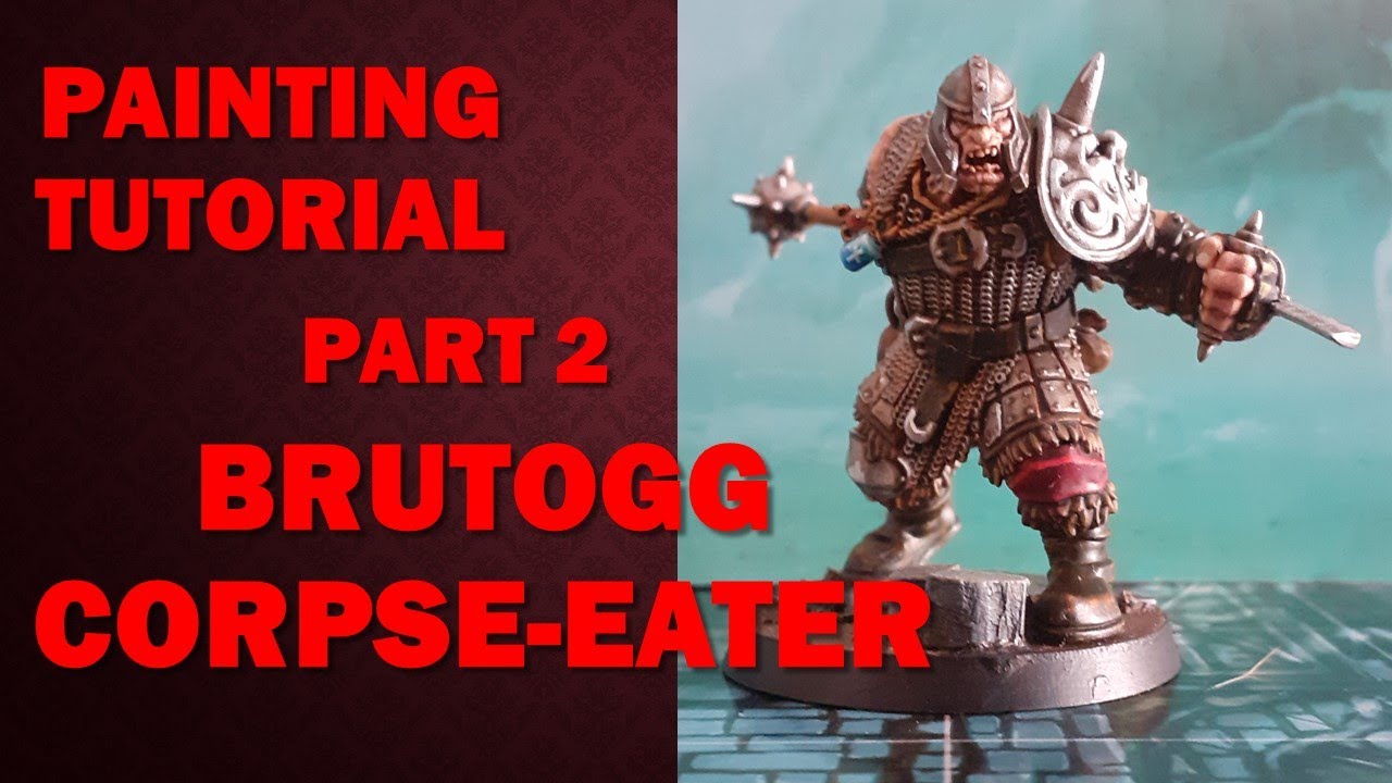 Painting Tutorial Brutogg Corpse Eater part 2