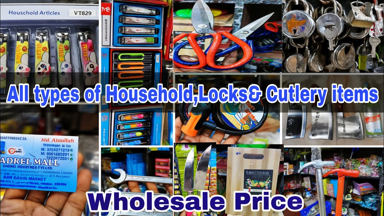Cheapest Household items, Cutlery & Locks Wholesale market, Kolkata/ Life Explorer