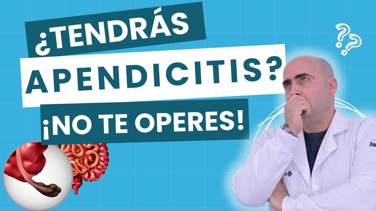¿Será APENDICITIS ese dolor? Síntomas reales + estudios para decidir cirugía