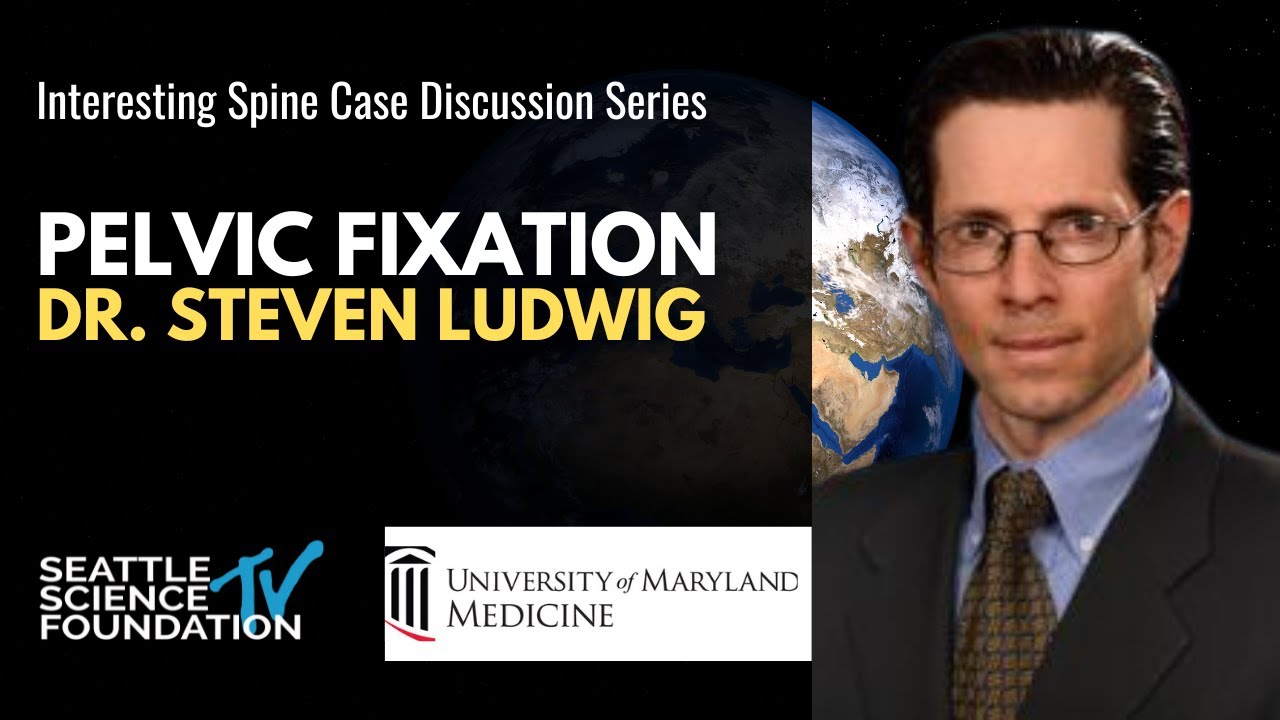 Pelvic Fixation &ndash; Steven Ludwig, M.D.