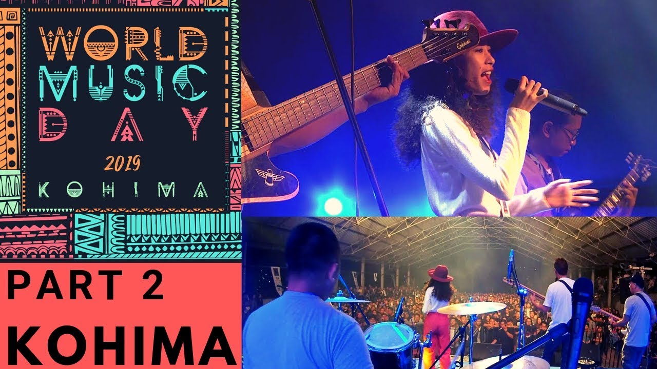 World Music Day Kohima 2019 Part2