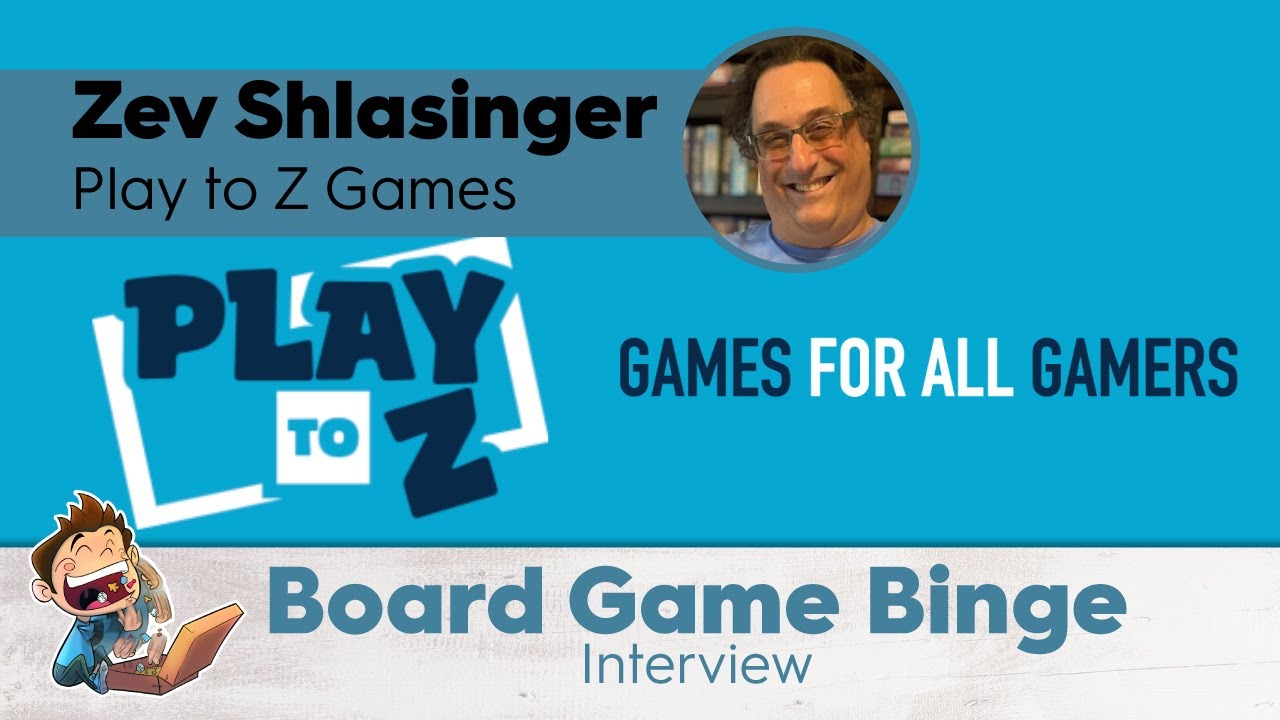 Episode 373: Zev Shlasinger, Play to Z Games