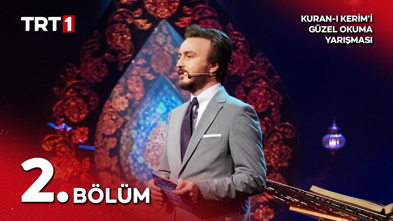 Kur'an-ı Kerim'i G&uuml;zel Okuma Yarışması 10. Sezon 2. B&ouml;l&uuml;m