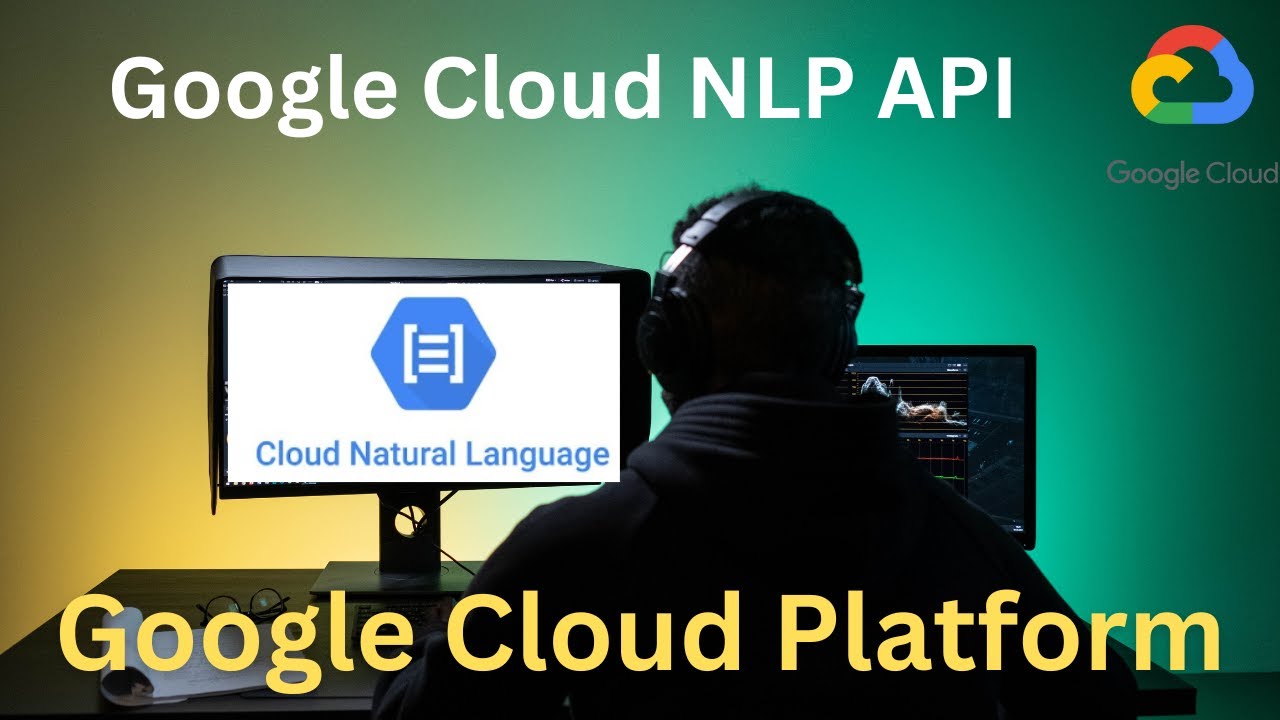 GCP Cloud Natural Language API: The Future of NLP
