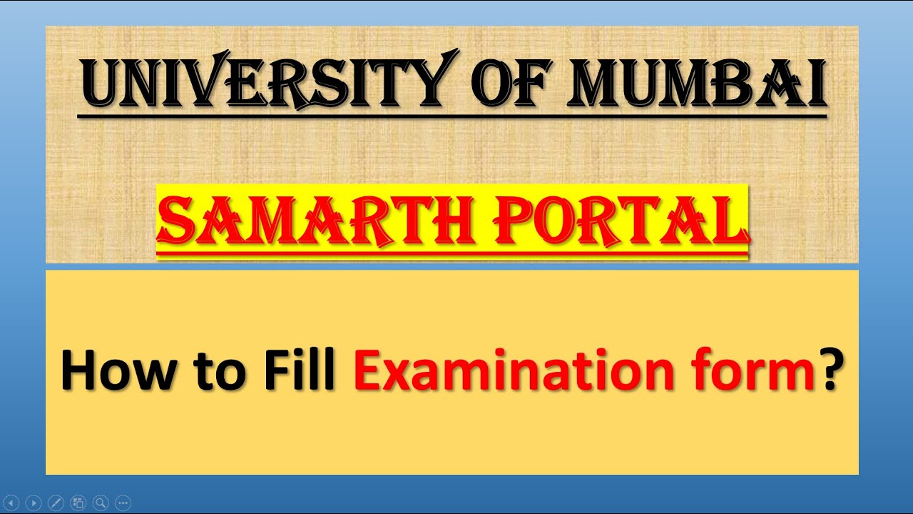 Samarth Portal Examination Form | Mumbai University NEP | Step-by-Step Tutorial