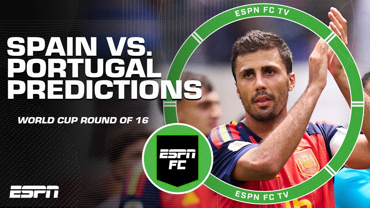 Spain vs. Portugal PREDICTIONS! Who will reach the World Cup quarterfinals? | EPSN FC