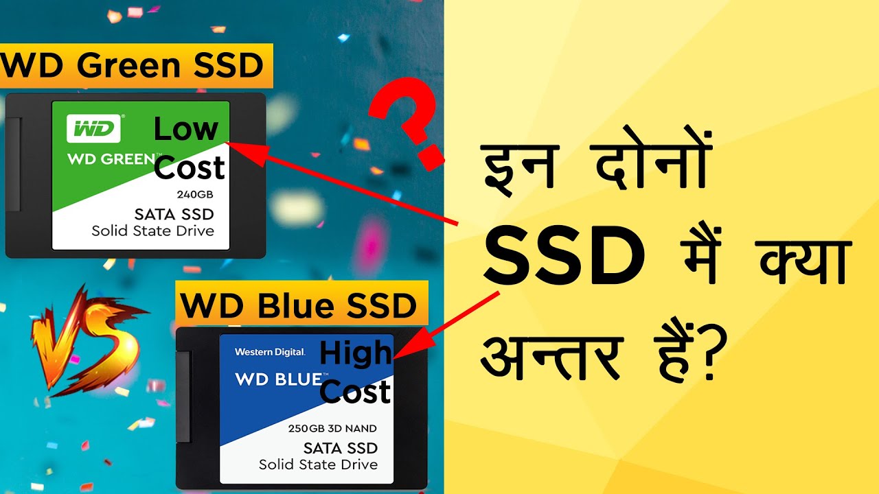 WD Green SSD Vs WD Blue SSD explained in Hindi| which is best SSD