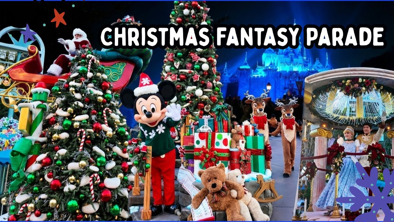 Christmas Fantasy Parade 2025🎄 | Disney Magical Holiday Parade Full Show 4K | Disneyland California