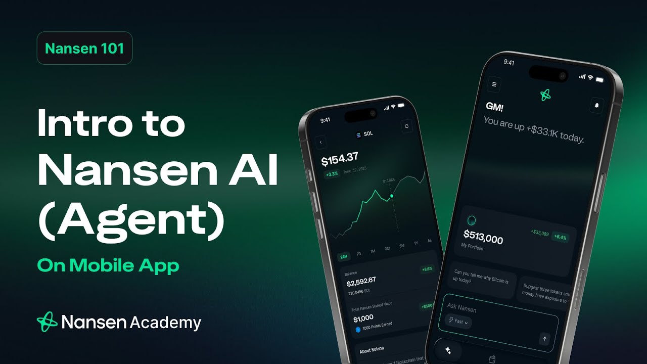 Nansen AI (Mobile) for Beginners - Nansen 101