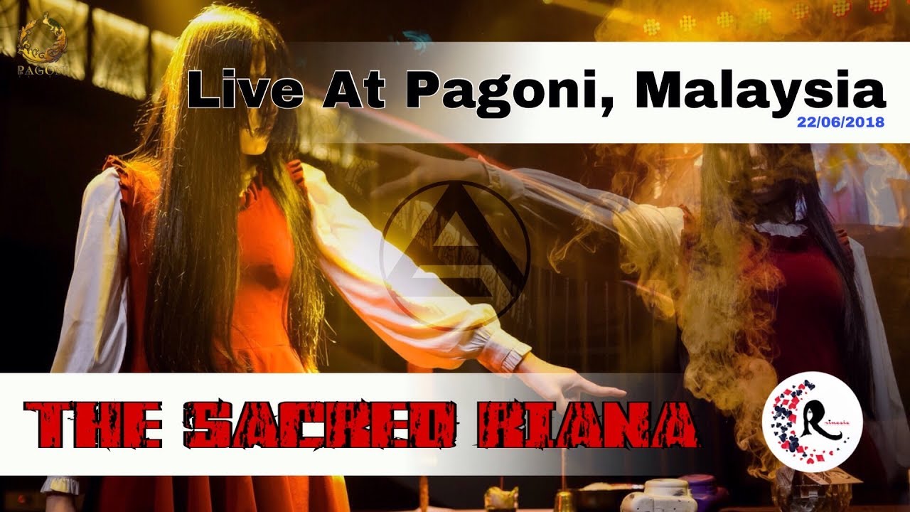 The Sacred Riana Live at Pagoni Club, Malaysia 22/06/18 (HD Multicam)