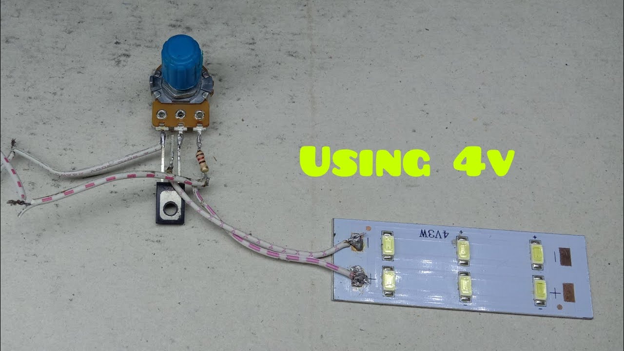 How to make 4v Led dimmer at home