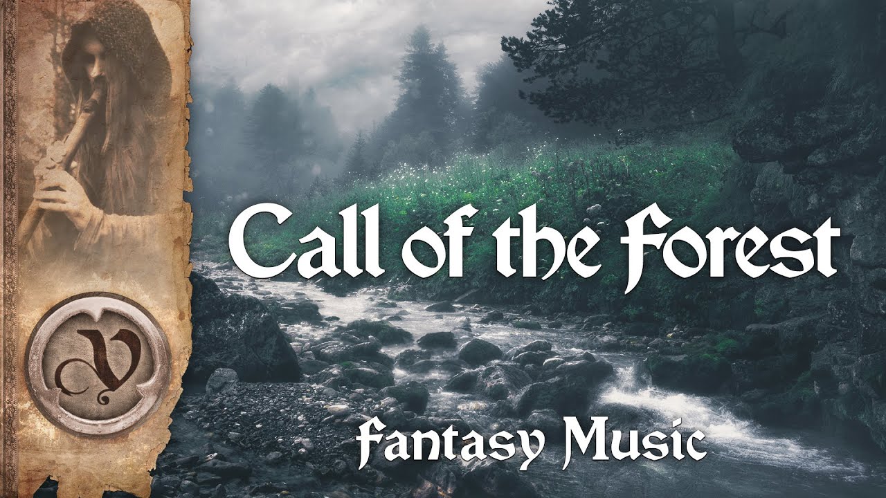 Call of the Forest - Adventure/Folk Music