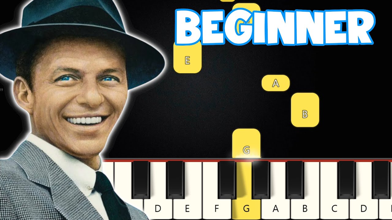 My Way - Frank Sinatra | Beginner Piano Tutorial | Easy Piano