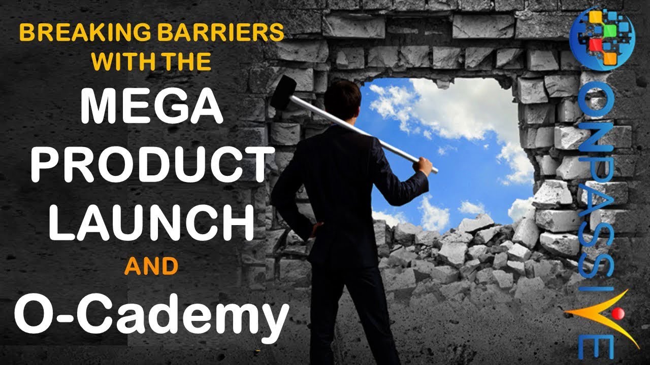 ONPASSIVE - MEGA PRODUCT LAUNCH & OCADEMY