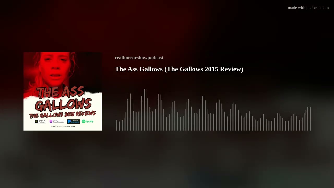 The Ass Gallows (The Gallows 2015 Review)