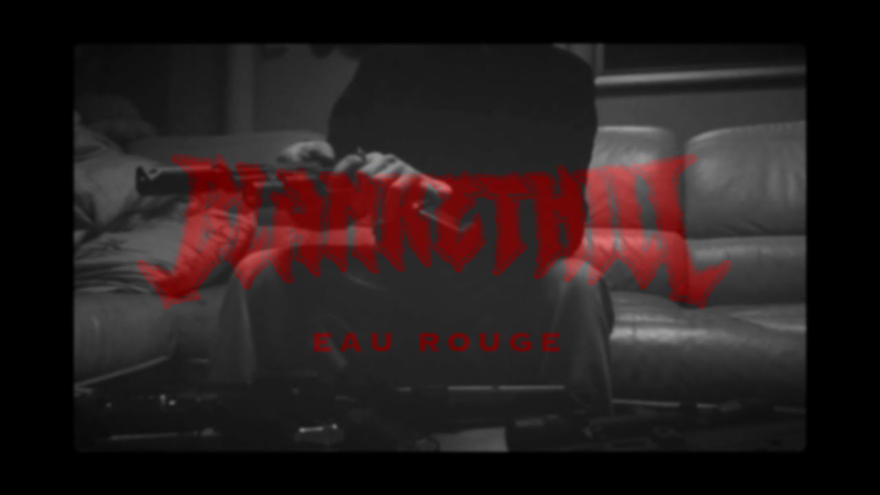 Blanket Hill - Eau Rouge [Official Music Video]