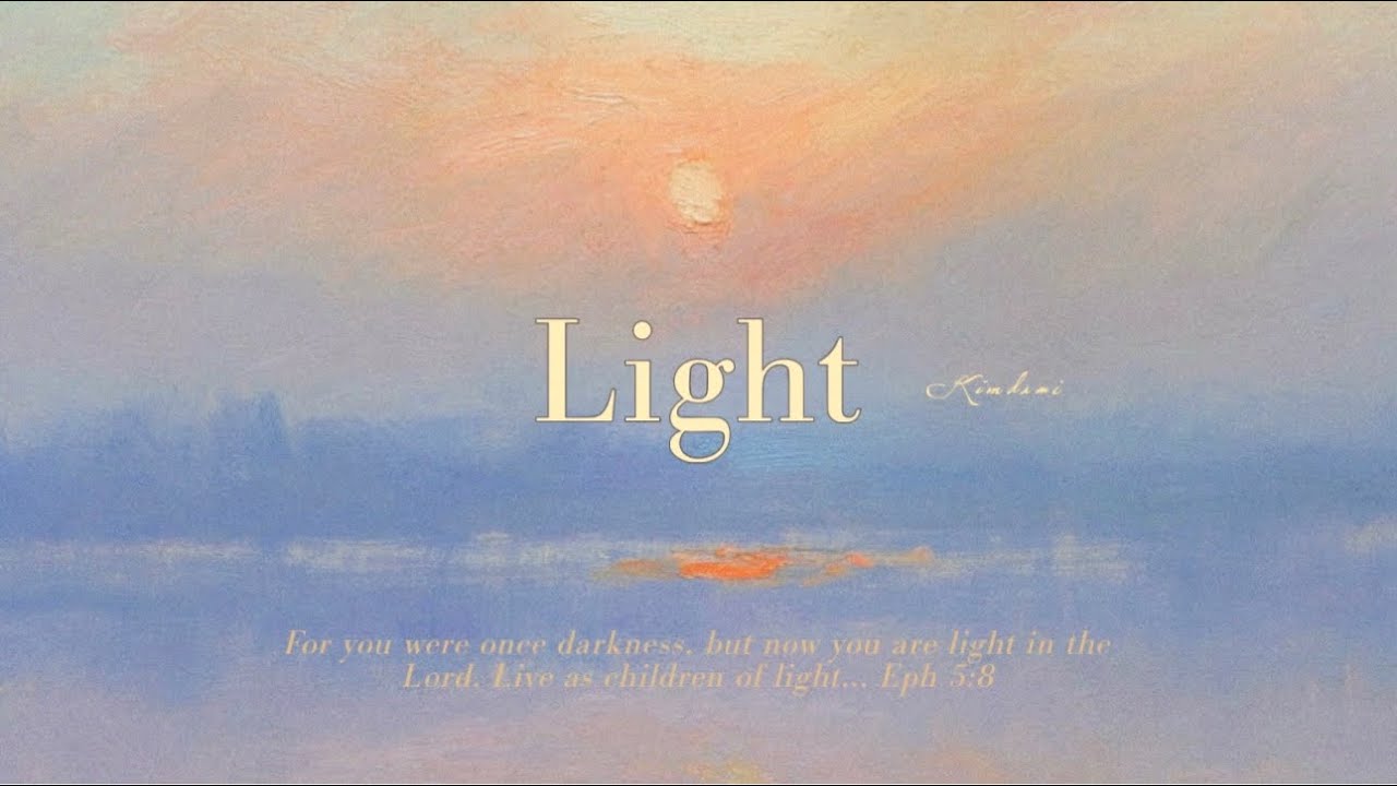 피아노로 듣는 찬양 • Light