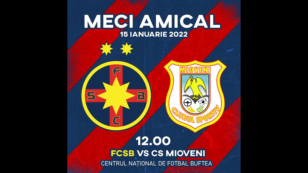 FCSB - CS MIOVENI 0-0