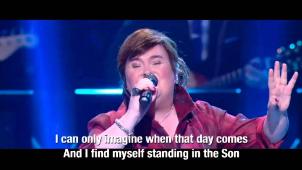 2nd Show: Susan Boyle (Lyrics) ~ 