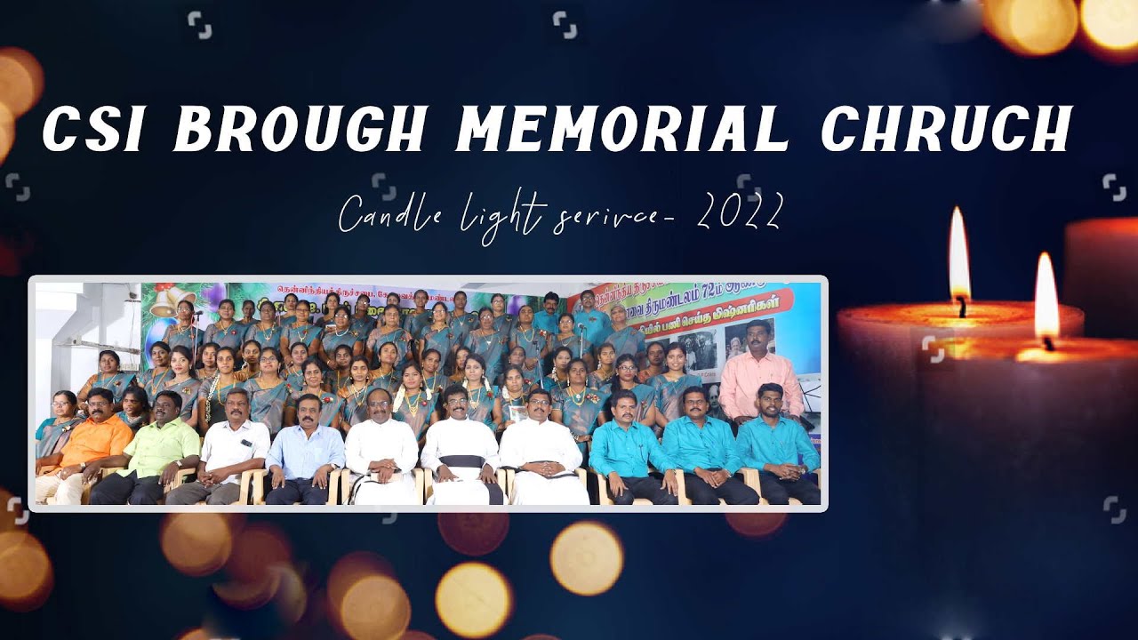 CSI Brough Memorial Chruch Candle service - 2022