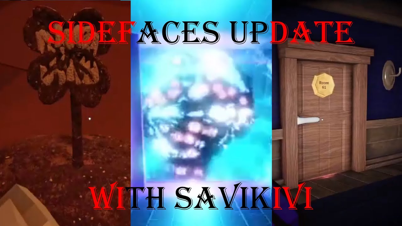 Sidefaces update with @savikivi┃Endless doors