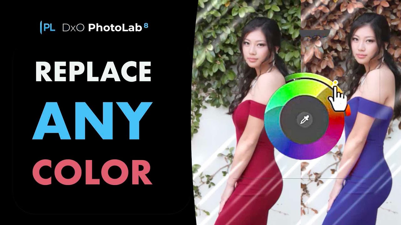 DXO PHOTOLAB 8: HOW TO REPLACE ANY COLOR TO ENHANCE VISUAL APPEAL