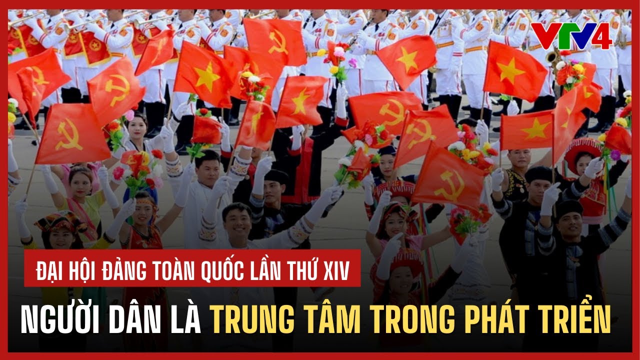 Người dân là trung tâm trong phát triển | VTV4