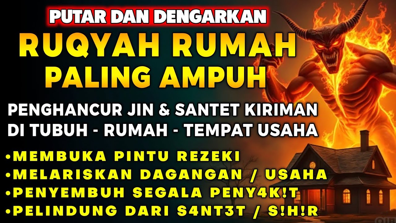 RUQYAH RUMAH PENGUSIR JIN, SETAN & SIHIR DI RUMAH & TUBUH, PENENANG HATI DAN FIKIRAN | BY ALAA ASER