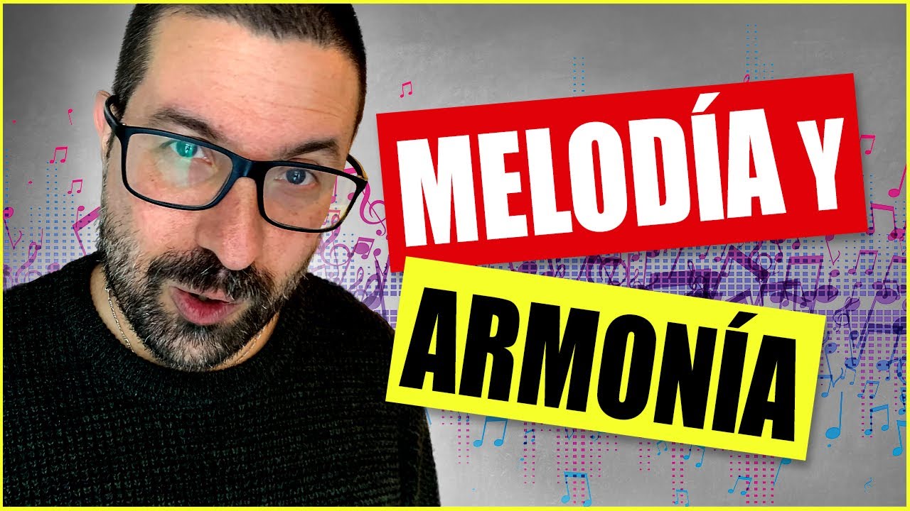 Componer Melodías y Armonizar Melodías